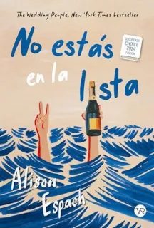 Portada de NO ESTS EN LA LISTA/ THE WEDDING PEOPLE.