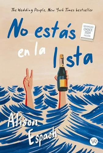 Portada de NO ESTS EN LA LISTA/ THE WEDDING PEOPLE.