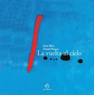 Portada de La vuelta al cielo: doce cuadros que cuentan una historia