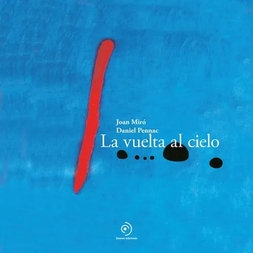 Portada de La vuelta al cielo: doce cuadros que cuentan una historia