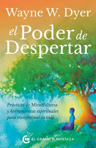 Portada de El poder de despertar: prácticas de mindfulness y herramientas espirituales para transformar tu vida