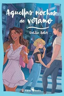 Portada de Aquellas noches de verano: (Cool for the summer)