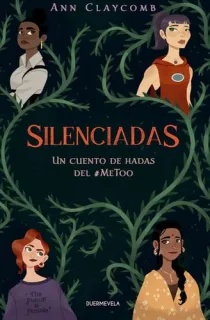 Portada de Silenciadas: Un cuento de hadas del #Metoo