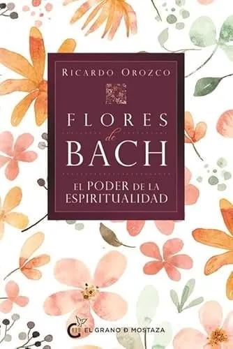 Portada de Flores de Bach: el poder de la espiritualidad