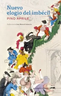 Portada de Nuevo elogio del imbécil