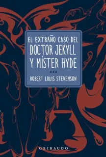 Portada de El extraño caso del Doctror Jekyll y Míster Hyde