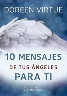 Portada de 10 mensajes de tus ángeles para ti