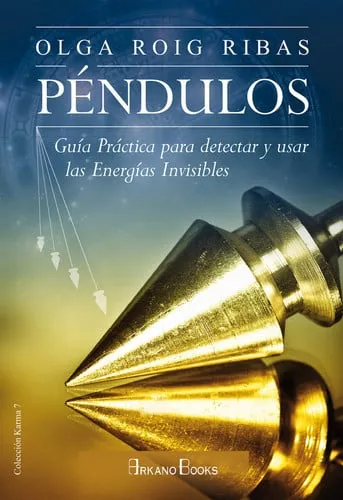 Portada de Péndulos: guía práctica para detectar y usar las energías invisibles