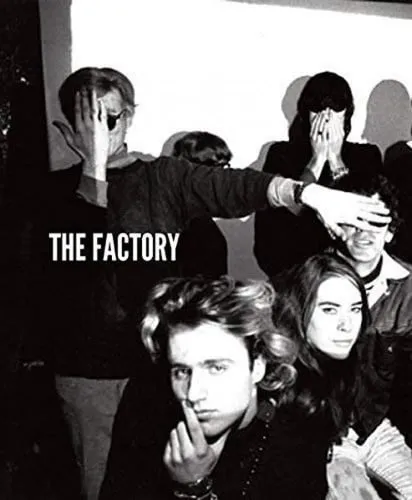Portada de The Factory: de la Factory al mundo, fotografía y la comunidad de Warhol = from the Factory to the world, photography and the Warhol community : [exposición]