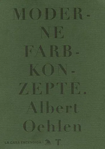 Portada de Moderne Farbkonzepte: exposición, del 31 de enero al 5 de mayo de 2013 = exhibition, from 31 January to 5 May 2013