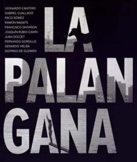 Portada de La Palangana: [Sala Goya, Círculo de Bellas Artes : del 3 de junio al 31 de agosto de 2014]