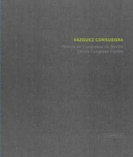 Portada de Palacio de Congresos de Sevilla: Seville Congress Center
