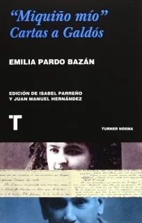 Portada de Miquiño mío: cartas a Galdós