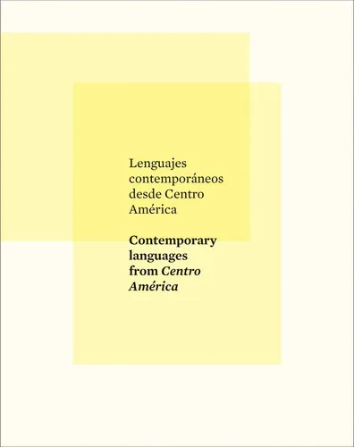 Portada de Lenguajes contemporáneos desde Centro América: Contemporary languages from "Centro América"