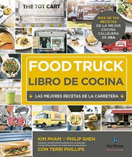 Portada de Food truck, libro de cocina: las mejores recetas de la carretera