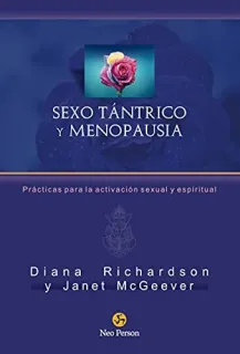 Portada de Sexo tántrico y menopausia: prácticas para la renovación espiritual y sexual