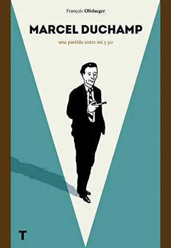 Portada de Marcel Duchamp: un juego entre mí y yo