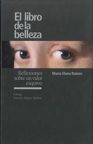 Portada de El libro de la belleza: reflexiones sobre un valor esquivo