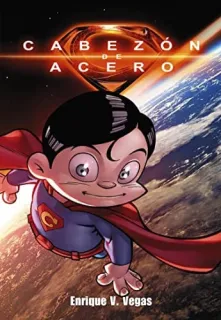 Portada de EL CABEZON DE ACERO (EDICION INTEGRAL)