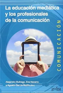 Portada de La educación mediática y los profesionales de la comunicación