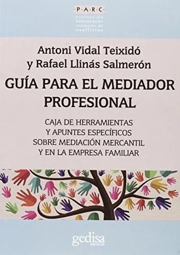 Portada de Guía para el mediador profesional: caja de herramientas y apuntes específicos sobre mediación mercantil y en la empresa familiar