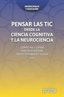 Portada de Pensar las TIC desde la ciencia cognitiva y la neurociencia