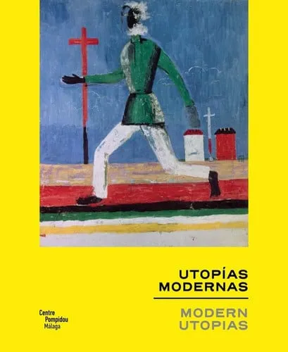 Portada de Utopías modernas: Modern utopias