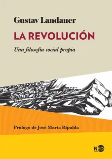Portada de La revolución: una filosofía social propia