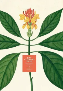 Portada de José Celestino Mutis: una expedición botánica = a botanical expedition