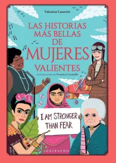 Portada de Las historias más bella de mujeres valientes