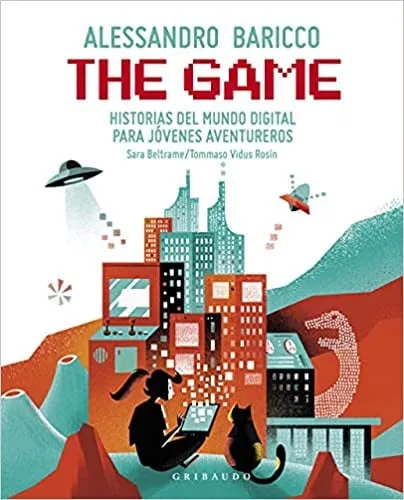 Portada de The Game: Historias del Mundo Digital Para Jóvenes Aventureros