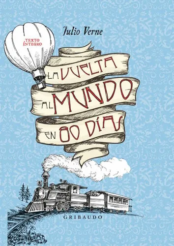 Portada de Vuelta Al Mundo En 80 Dias, La (Gribaudo)