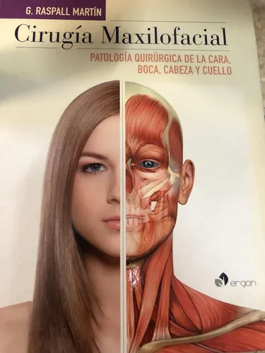 Portada de Cirugía maxilofacial: patología quirúrgica de la cara, boca, cabeza y cuello