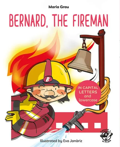 Portada de Bernard, the fireman