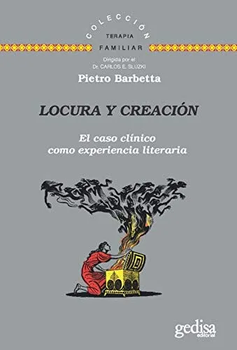 Portada de Locura y creación: el caso clínico como experiencia literaria