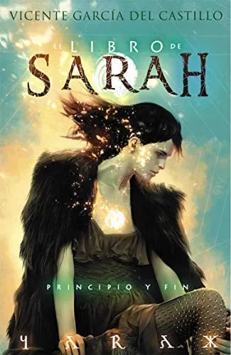 Portada de EL LIBRO DE SARAH 04: PRINCIPIO Y FIN