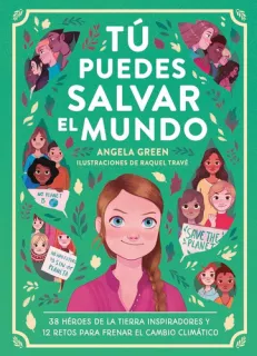 Portada de Tú puedes salvar el mundo