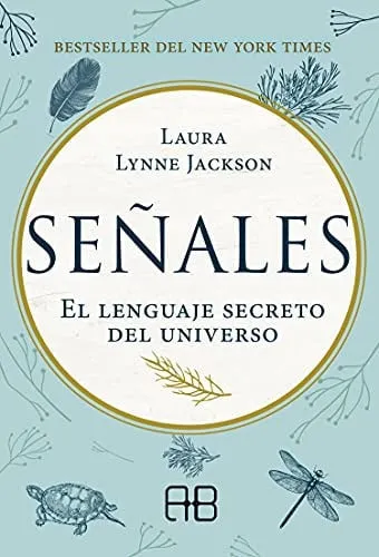 Portada de Señales: el lenguaje secreto del universo