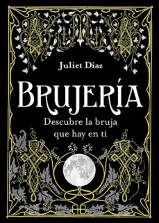 Portada de Brujería: descubre la bruja que hay en ti