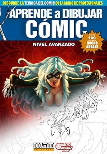 Portada de Aprende A Dibujar Comic: Nivel Avanzado Por Nacho Arranz