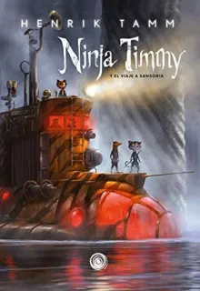 Portada de Ninja Timmy 2: Y el viaje a Sansoria