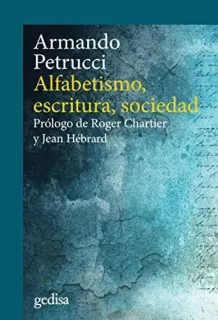 Portada de Alfabetismo, escritura, sociedad