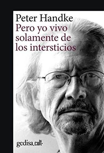 Portada de Pero yo vivo solamente de los intersticios: diálogo con Herber Gamper