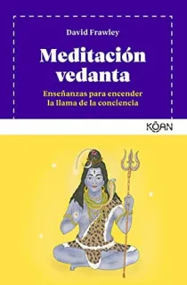 Portada de Meditación vedanta: enseñanzas para encender la llama de la conciencia