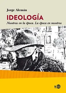 Portada de Ideología: nosotras en la época, la época en nosotros