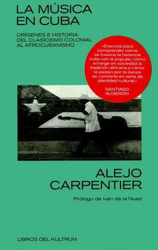 Portada de La música en Cuba: orígenes e historia del clasicismo colonial al afrocubanismo