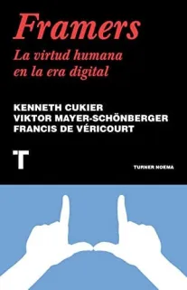 Portada de Framers: la virtud humana en la era digital