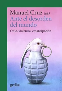 Portada de Ante el desorden del mundo: odio, violencia, emancipación