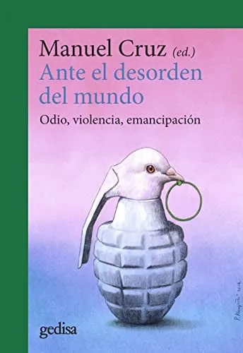 Portada de Ante el desorden del mundo: odio, violencia, emancipación