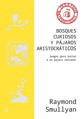 Portada de Bosques curiosos y pájaros aristocráticos